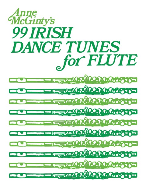 Cover image for book 99 Irish Dance Tunes for Flute