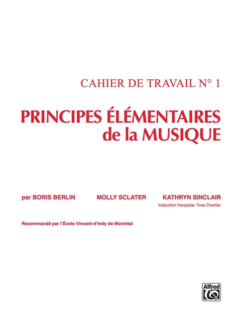 Cover image for book Principes Elementaires de la Musique (Keyboard Theory Workbooks), Volume 1