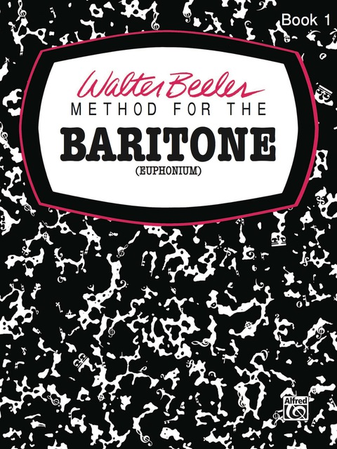 Cover image for book Walter Beeler Method for the Baritone (Euphonium)