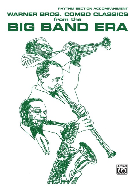 Cover image for book Warner Bros. Combo Classics from the Big Band Era: Rhythm Section Part