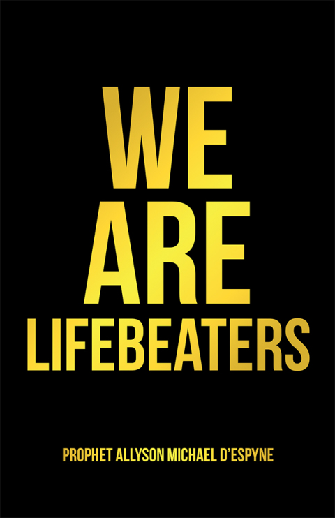 Cover image for book We Are Lifebeaters