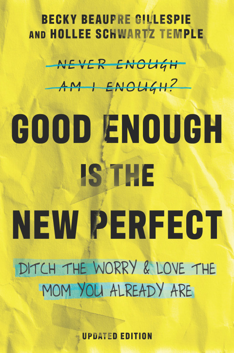 Cover image for book Good Enough Is the New Perfect