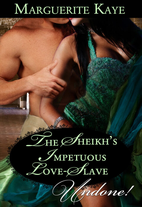 Cover image for book The Sheikh's Impetuous Love-Slave