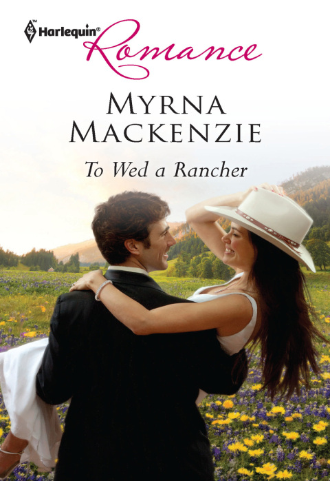 To Wed a Rancher 