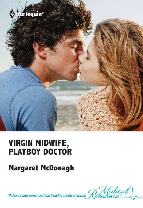 Cover image for book Virgin Midwife, Playboy Doctor