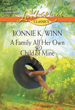 A Family All Her Own & Child of Mine