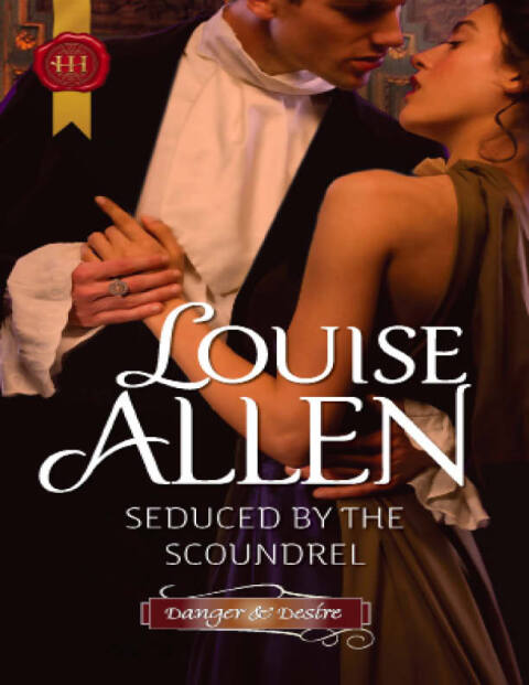 Seduced by the Scoundrel 