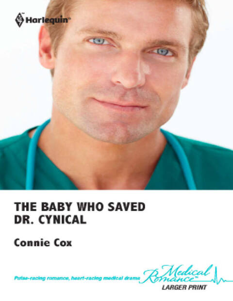 Cover image for book The Baby Who Saved Dr. Cynical