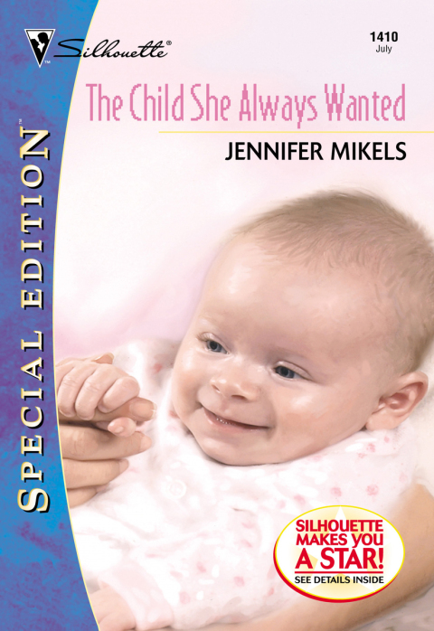 Cover image for book THE CHILD SHE ALWAYS WANTED