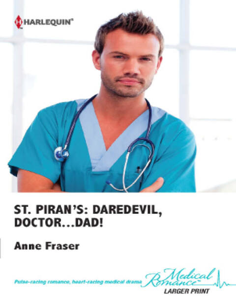 Cover image for book St. Piran's: Daredevil, Doctor...Dad!