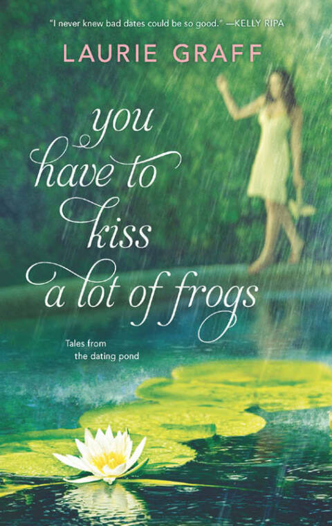 Cover image for book You Have To Kiss a Lot of Frogs