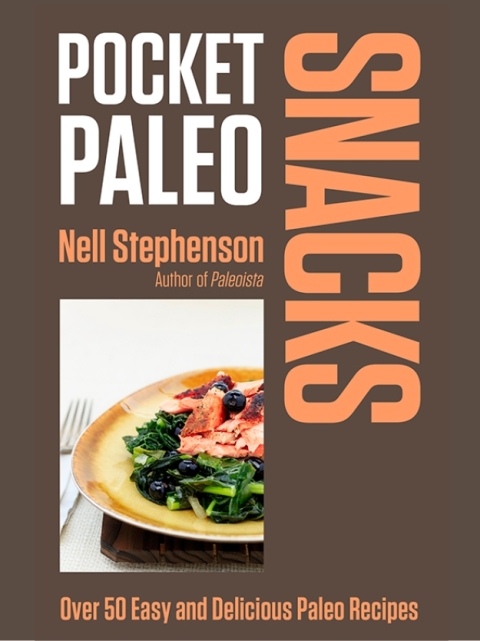 Cover image for book Pocket Paleo: Snacks