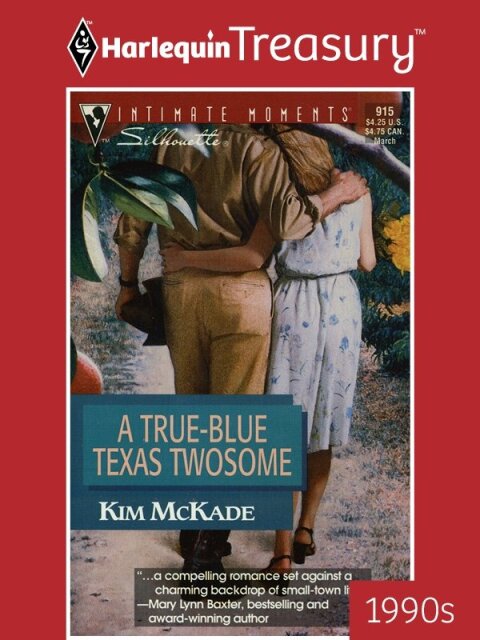 Cover image for book A TRUE-BLUE TEXAS TWOSOME