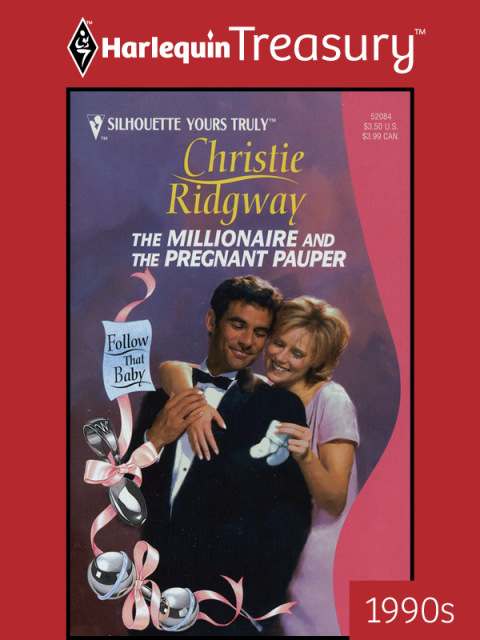 Cover image for book THE MILLIONAIRE AND THE PREGNANT PAUPER