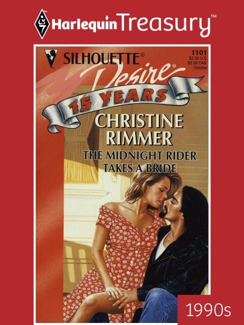 The Midnight Rider Takes a Bride 