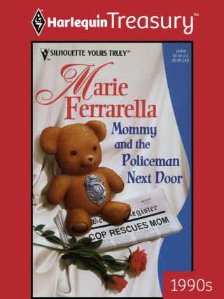 MOMMY AND THE POLICEMAN NEXT DOOR