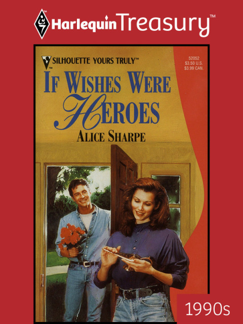 If Wishes Were Heroes 