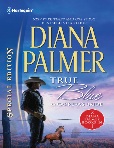 Cover image for book True Blue & Carrera's Bride
