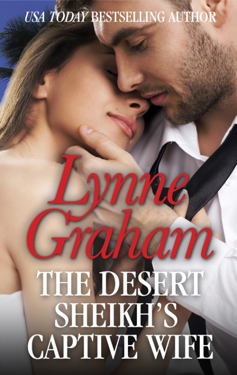 Cover image for book The Desert Sheikh's Captive Wife