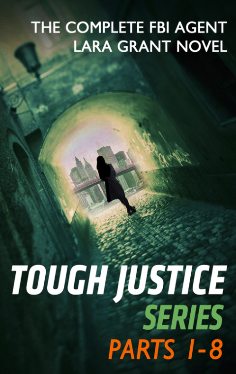 Cover image for book Tough Justice Series Box Set: Parts 1-8