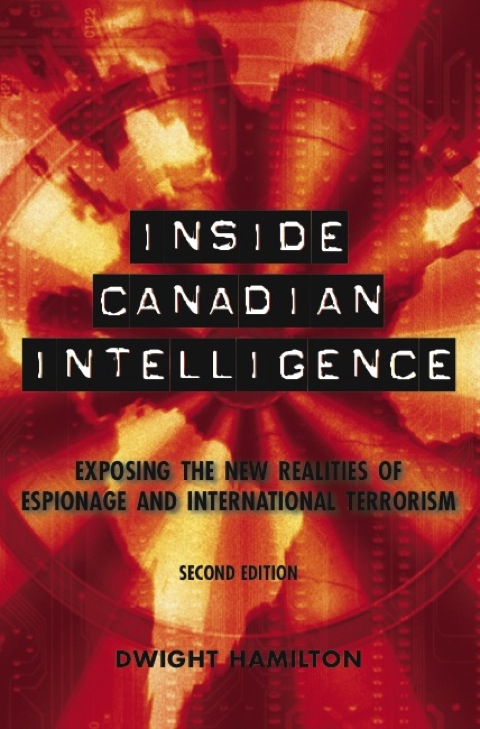 Cover image for book Inside Canadian Intelligence