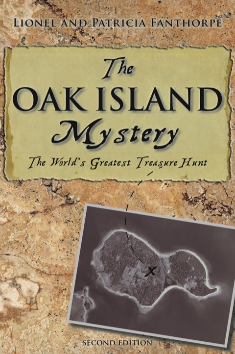 Oak Island Mystery World's Greatest Treasure Hunt