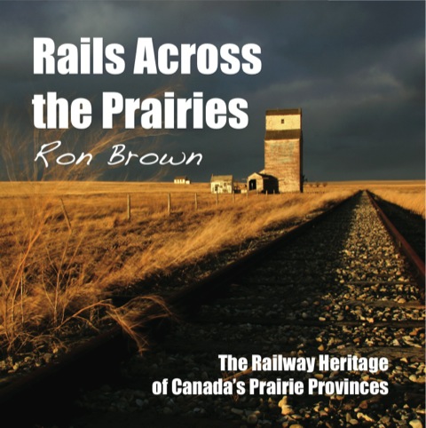Cover image for book Rails Across the Prairies