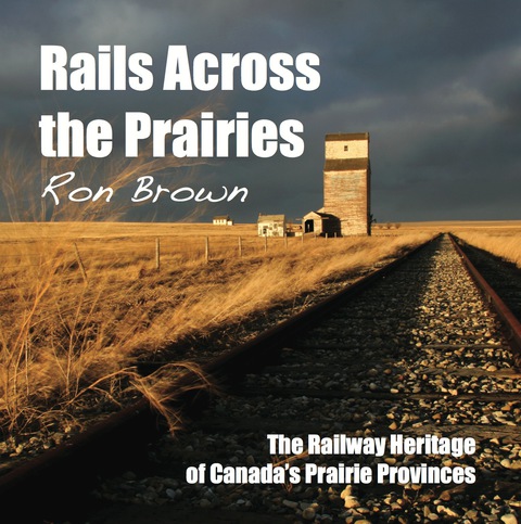 Cover image for book Rails Across the Prairies
