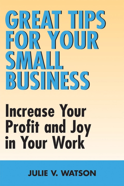 Cover image for book Great Tips for Your Small Business