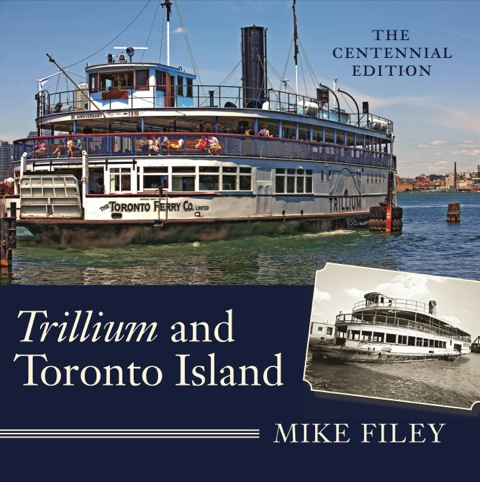 Cover image for book Trillium and Toronto Island