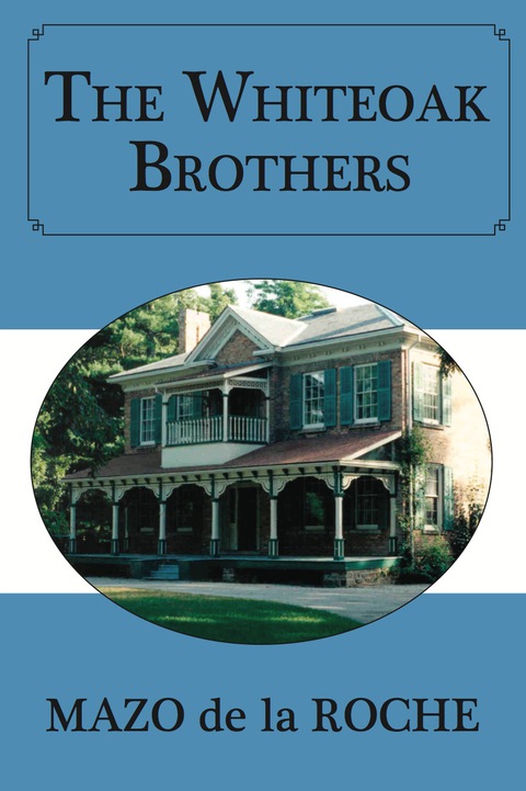 Cover image for book The Whiteoak Brothers