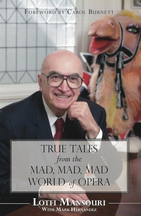 Cover image for book True Tales from the Mad, Mad, Mad World of Opera