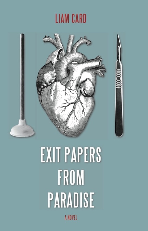 Exit Papers from Paradise 