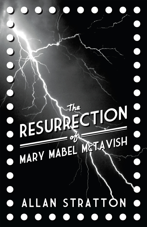 The Resurrection of Mary Mabel McTavish 