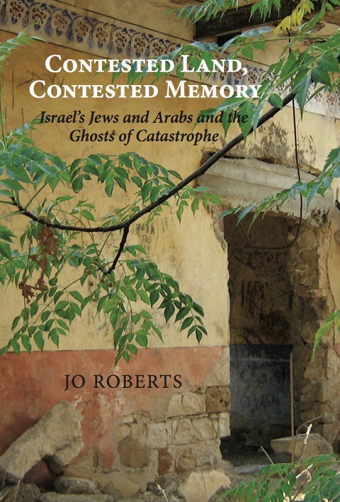 Cover image for book Contested Land, Contested Memory