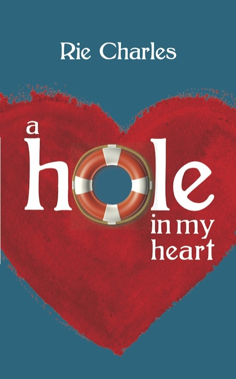 Cover image for book A Hole in My Heart