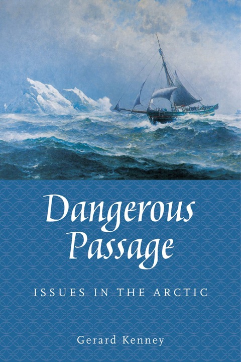 Dangerous Passage Issues in the Arctic