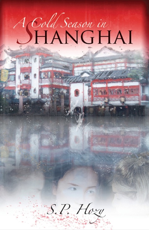 Cover image for book A Cold Season In Shanghai