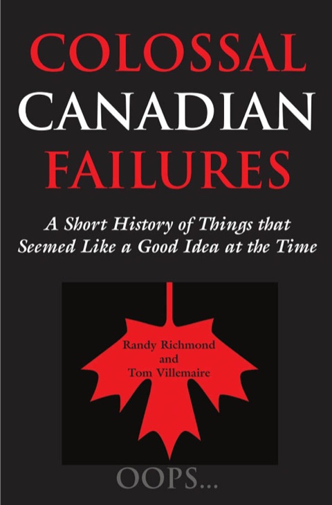 Cover image for book Colossal Canadian Failures