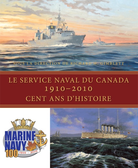 Cover image for book Le Service naval du Canada, 1910-2010