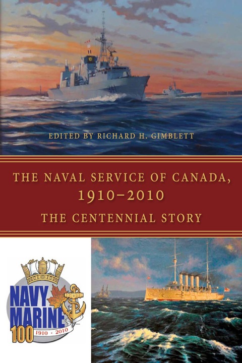 Cover image for book The Naval Service of Canada, 1910-2010