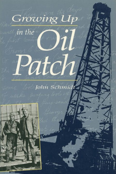 Cover image for book Growing Up in the Oil Patch