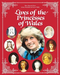 صورة الغلاف: Lives of the Princesses of Wales 9780919670686