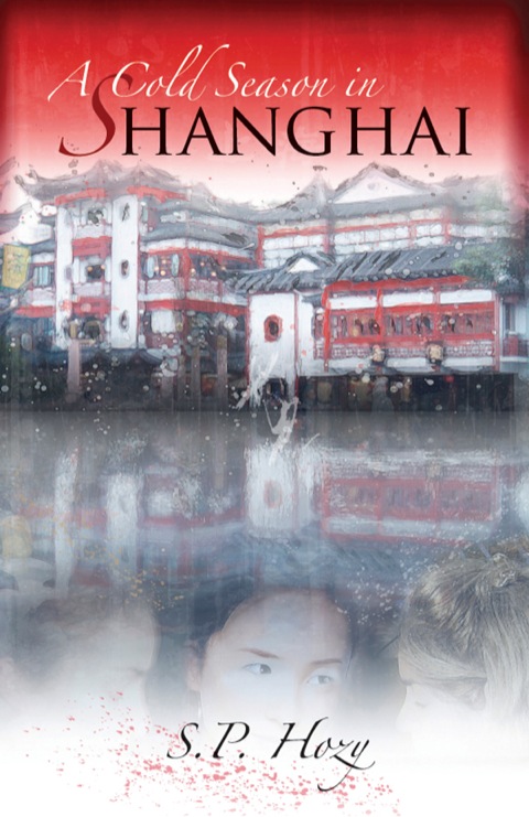 Cover image for book A Cold Season In Shanghai