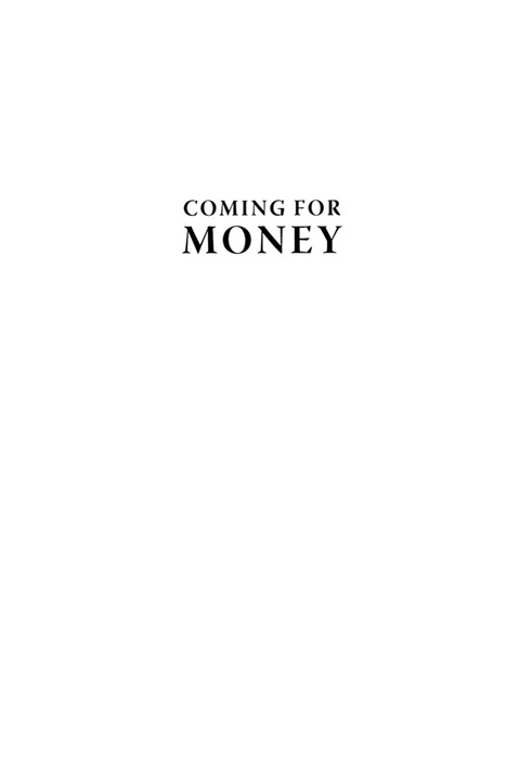 Cover image for book Coming for Money