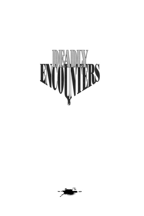 Cover image for book Deadly Encounters