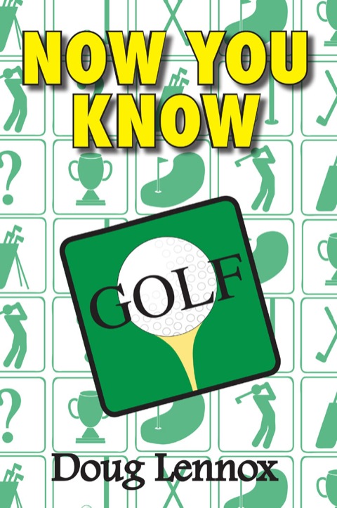 Cover image for book Now You Know Golf