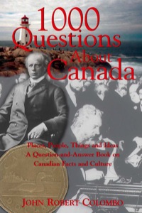 صورة الغلاف: 1000 Questions About Canada 9780888822321