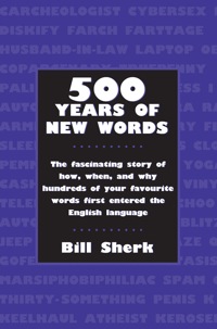 صورة الغلاف: 500 Years of New Words 9781550025255