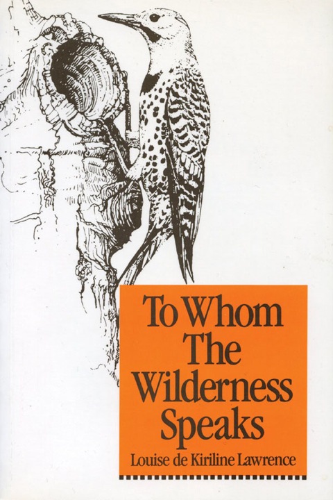 Cover image for book To Whom the Wilderness Speaks